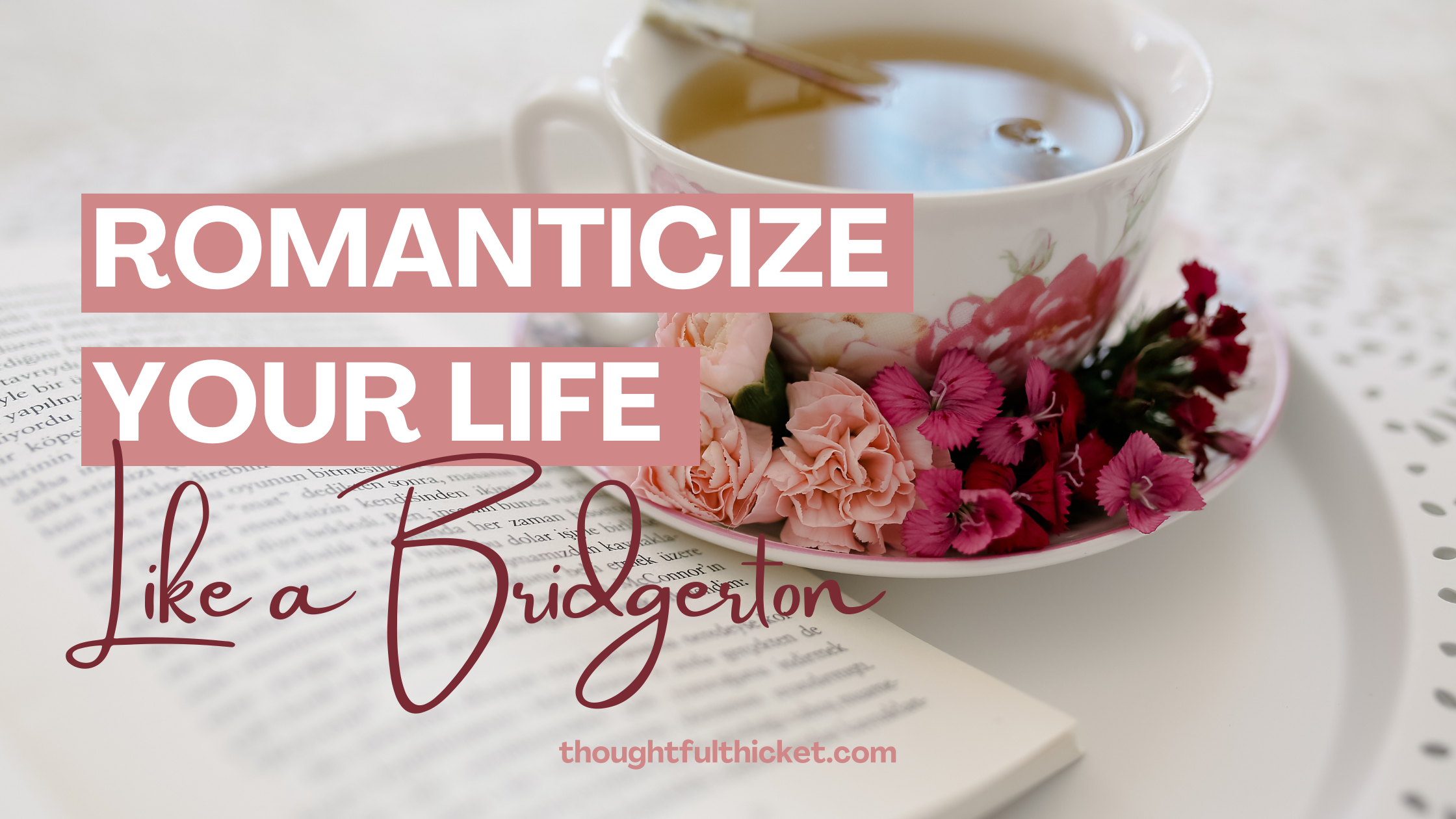 romanicize-your-life