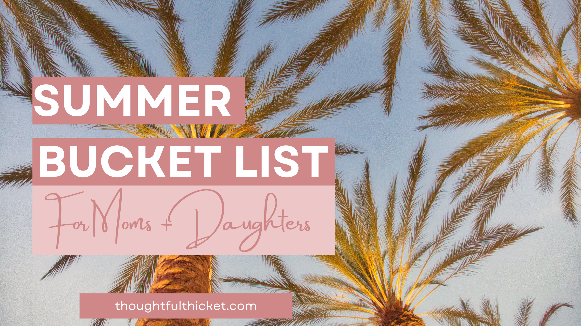 Summer-bucket-list